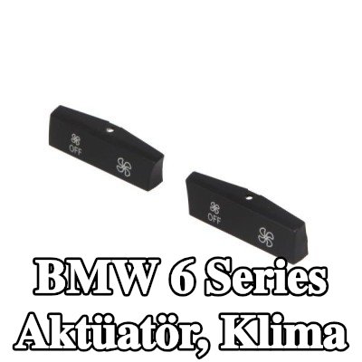 BLIC Aktüatör, klima — 2016 BMW 6 Series