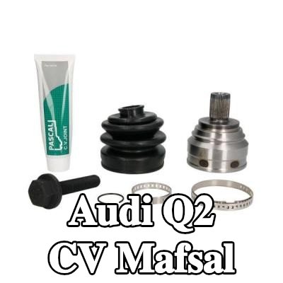 PASCAL CV mafsalı Tekerlek Tarafı — Audi Q2
