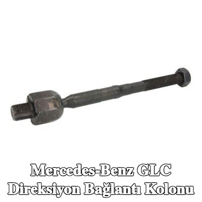 REINHOCH Direksiyon Bağlantı Kolonu — Mercedes-Benz Glc
