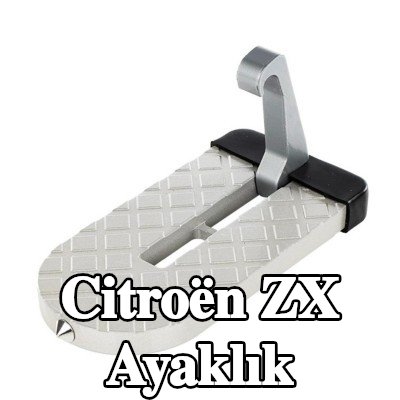 CARMOTION Ayaklık — Citroën Zx