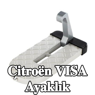 CARMOTION Ayaklık — Citroën Visa