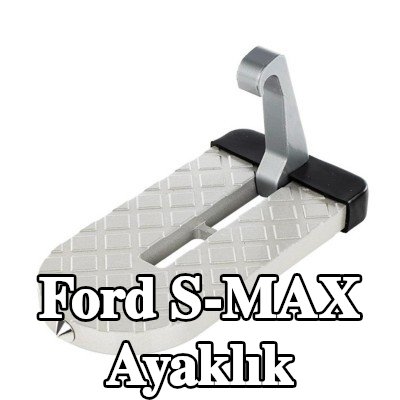 CARMOTION Ayaklık — Ford S-max