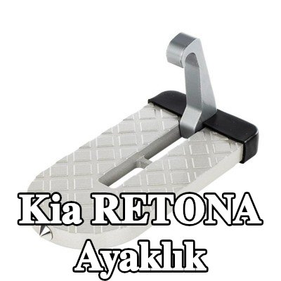 CARMOTION Ayaklık — Kia Retona
