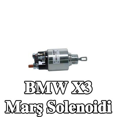 BOSCH Marş solenoidi — BMW X3
