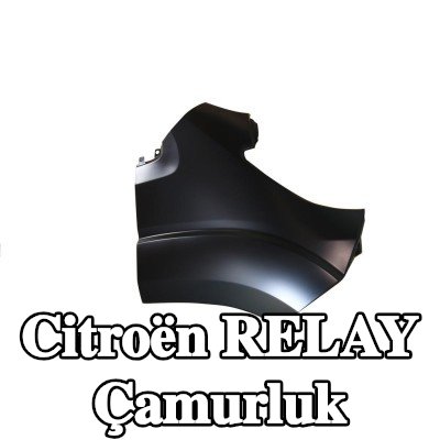 FAST Çamurluk Sağ Ön — Citroën Relay