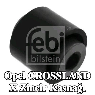 FEBI BILSTEIN Zincir kasnağı — 2017 Opel Crossland X