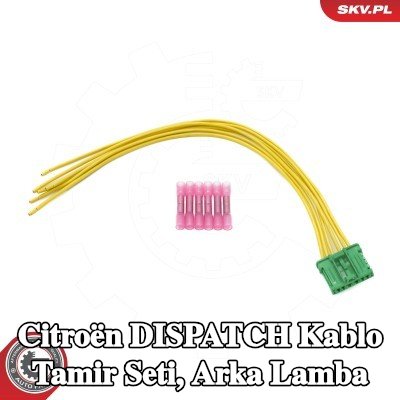 ESEN SKV Kablo Tamir Seti, arka lamba — Citroën Dispatch