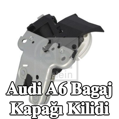 FEBI BILSTEIN Bagaj kapağı kilidi — 2004 Audi A6