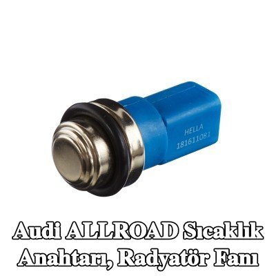 HELLA Sıcaklık Anahtarı, conta/sızdırmazlık elemanlı radyatör fanı — Audi Allroad