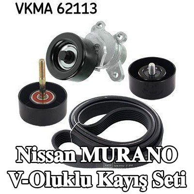 SKF V-Oluklu Kayış Seti — Nissan Murano