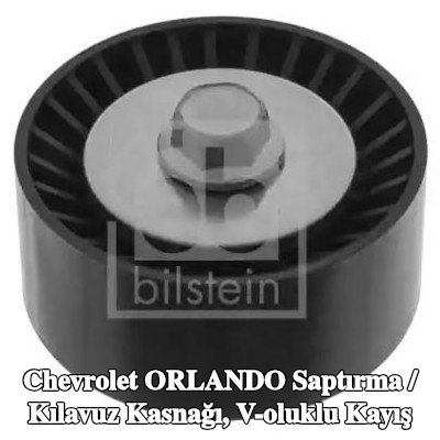 FEBI BILSTEIN Saptırma / kılavuz kasnağı, V-ribbed belt Outer Diameter: 70mm, vida ile — Chevrolet Orlando