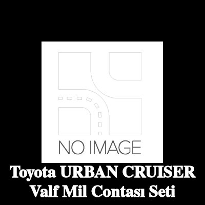 PAYEN Valf mil contası seti — 2008 Toyota Urban Cruiser