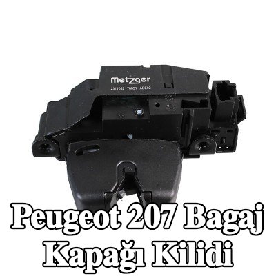 METZGER Arka kapak kilidi Orta, Araç Bagaj Kapağı, iç — Peugeot 207