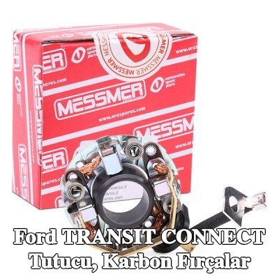 ERA Tutucu, karbon fırçalar — Ford Transit Connect