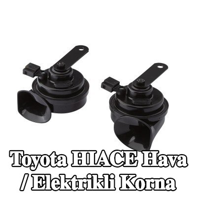 HELLA Hava / Elektrikli Korna — Toyota Hiace