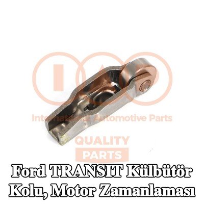 IAP QUALITY PARTS Külbütör kolu, motor zamanlaması Emme Tarafı, egzoz tarafı — 2012 Ford Transit