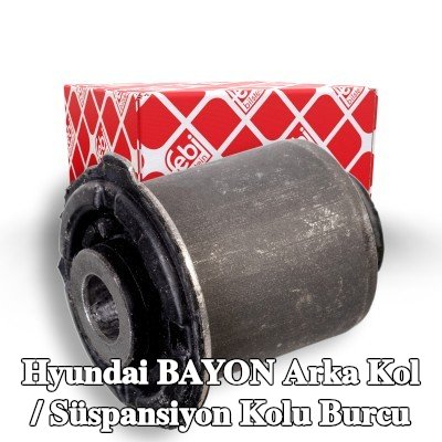 FEBI BILSTEIN Arka kol / Süspansiyon kolu burcu Ön, Sol Ön Aks, Ön Aks Sağ, Alt — Hyundai Bayon