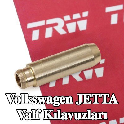 TRW Engine Component Egzoz Tarafı Valf Kılavuzları, Emme Tarafı — Volkswagen Jetta