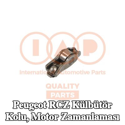 IAP QUALITY PARTS Külbütör kolu, motor zamanlaması Emme Tarafı — Peugeot Rcz