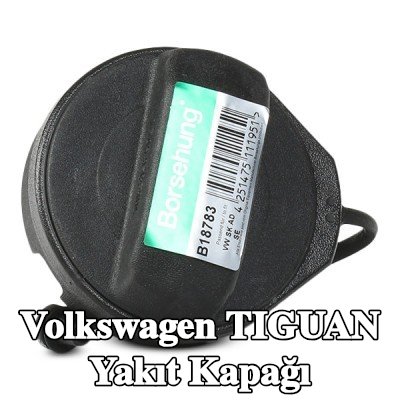 Borsehung Yakıt kapağı — Volkswagen Tiguan
