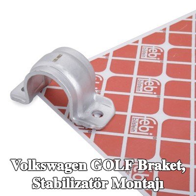 FEBI BILSTEIN Braket, stabilizatör montajı Arka Aks Sol, Arka Aks Sağ — 2012 Volkswagen Golf