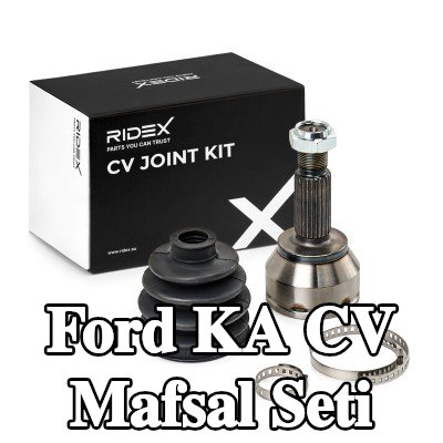 RIDEX CV mafsalı kiti Ön Aks, Sol Ön Aks, Ön Aks Sağ, Tekerlek Tarafı — Ford Ka