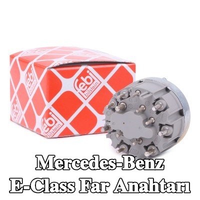 FEBI BILSTEIN Far anahtarı — 1997 Mercedes-Benz E-Class