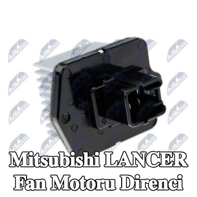 NTY Fan motoru direnci — 2007 Mitsubishi Lancer