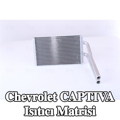 NISSENS Borulu ısıtıcı matrisi — Chevrolet Captiva