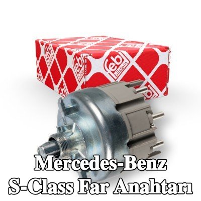 FEBI BILSTEIN Far anahtarı — Mercedes-Benz S-Class