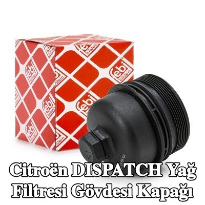 FEBI BILSTEIN Conta halkalı yağ filtresi muhafaza kapağı — Citroën Dispatch