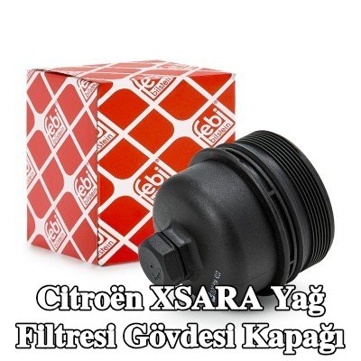 FEBI BILSTEIN Conta halkalı yağ filtresi muhafaza kapağı — Citroën Xsara