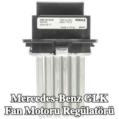 MAHLE Fan motoru regülatörü — 2008 Mercedes-Benz Glk