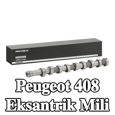 RIDEX Eksantrik Mili — Peugeot 408