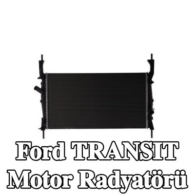 MAHLE Motor radyatörü — 2012 Ford Transit