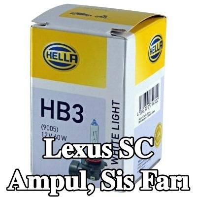 HELLA Ampul, sis farı — Lexus Sc
