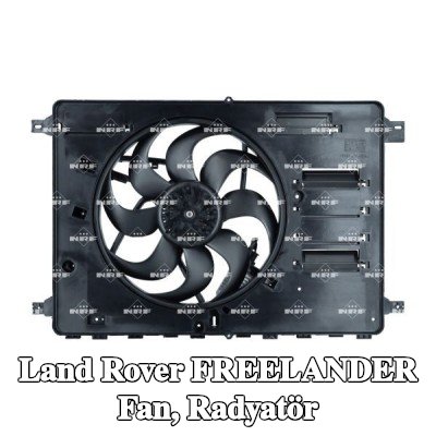 NRF Fan, radyatör fan kapağı dahil radyatör, kontrol ünitesi ile — Land Rover Freelander