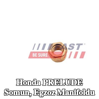 FAST Somun, egzoz manifoldu — Honda Prelude