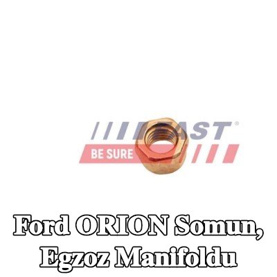 FAST Somun, egzoz manifoldu — Ford Orion