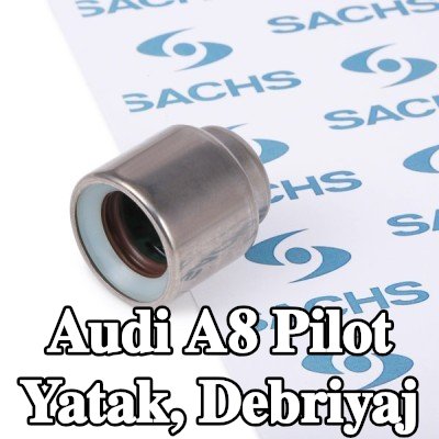 SACHS Pilot yatak, debriyaj — Audi A8