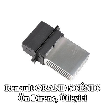 FAST Ön direnç, üfleyici — 2004 Renault Grand Scénic