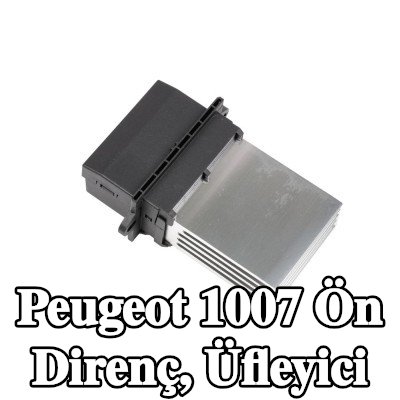 FAST Ön direnç, üfleyici — Peugeot 1007