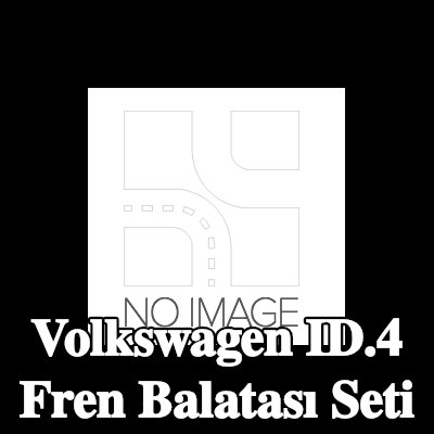 BOSCH Fren Balatası Seti — Volkswagen Id.4