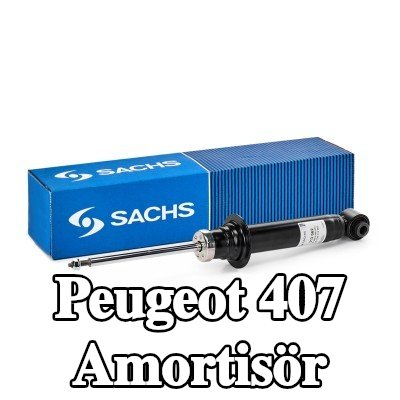 SACHS Amortisör Gaz Basınçlı, Teleskopik Amortisör — 2004 Peugeot 407