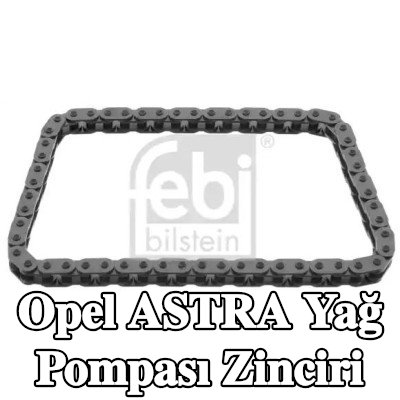 FEBI BILSTEIN Yağ pompası zinciri — Opel Astra