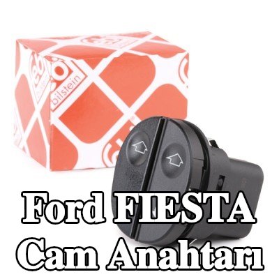 FEBI BILSTEIN Sürücü tarafı cam anahtarı — 2012 Ford Fiesta