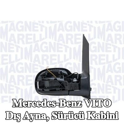 MAGNETI MARELLI Dış ayna, sürücü kabini — Mercedes-Benz Vito