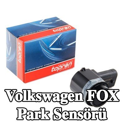 TOPRAN Park sensörü — Volkswagen Fox