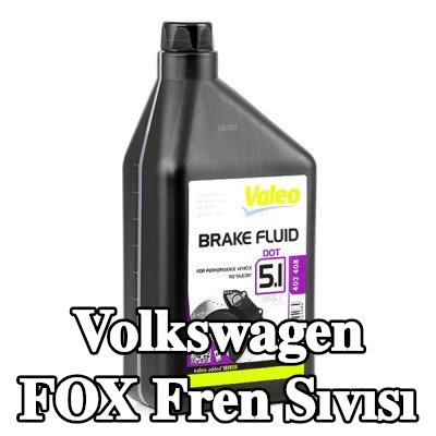 VALEO Fren Sıvısı — Volkswagen Fox