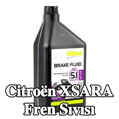 VALEO Fren Sıvısı — Citroën Xsara